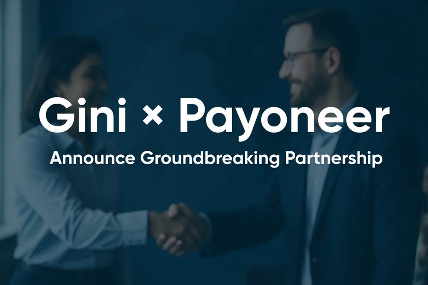 Gini and Payoneer Announce Groundbreaking Partnership: Revolutionizing Global Hiring and Payroll in 160+ Countries